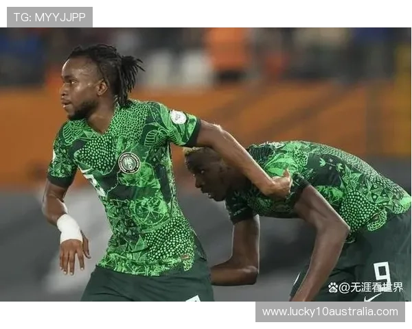 非洲杯：尼日利亚4-0莫桑比克晋级八强，奥斯梅恩双响